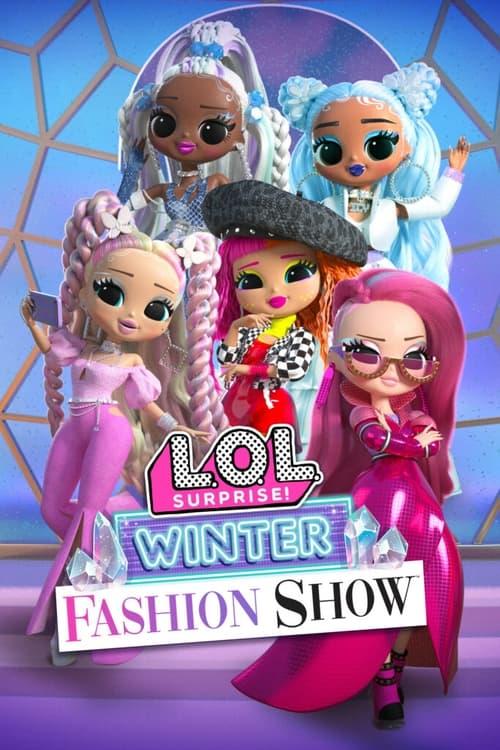 L.O.L. Surprise! Winter Fashion Show 2022 official movie poster