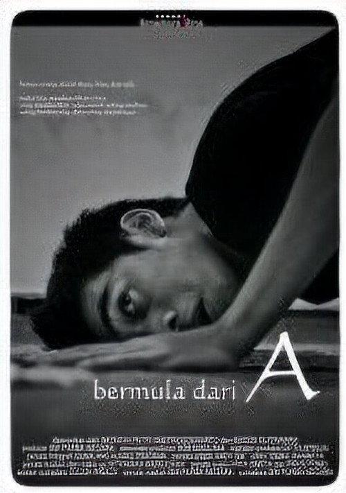 Bermula dari A 2011 official movie poster