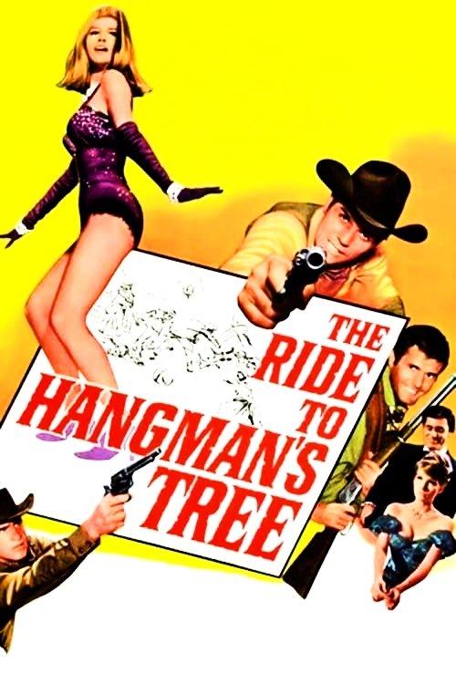 The Ride to Hangman's Tree 1967 official movie poster