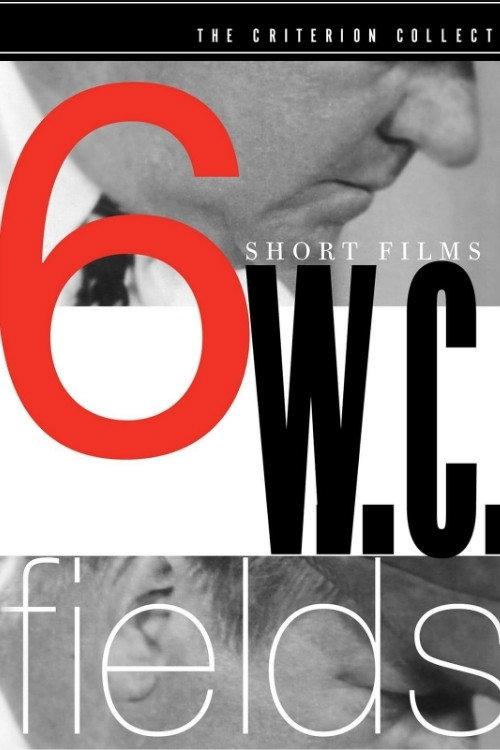 W.C. Fields: 6 Short Films 2000 official movie poster