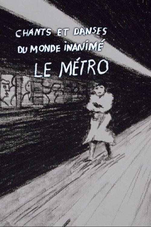 Songs and Dances of the Inanimate World: The Subway 1984 official movie poster
