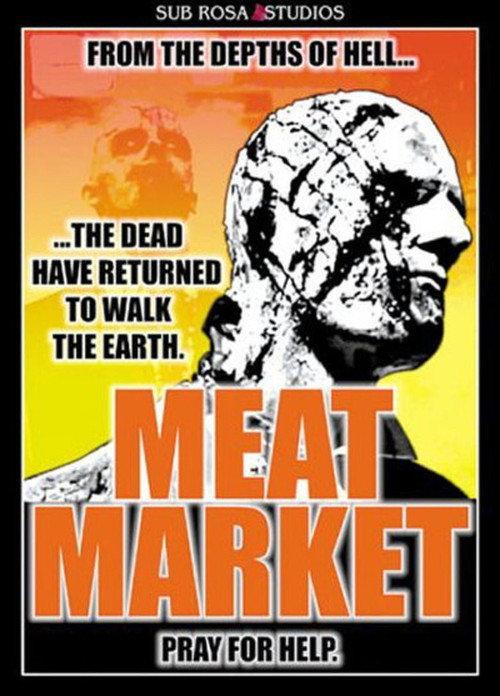Meat Market 2000 official movie poster