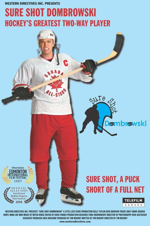 Sure Shot Dombrowski 2007 official movie poster