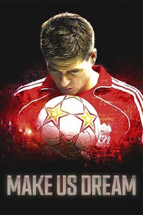 Make Us Dream 2018 official movie poster