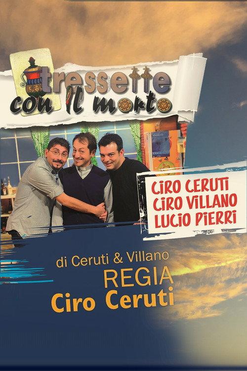 Tressette col morto 2009 official movie poster