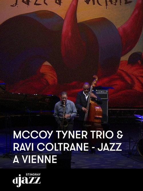 McCoy Tyner Trio & Ravi Coltrane: Jazz à Vienne 2012 2022 official movie poster