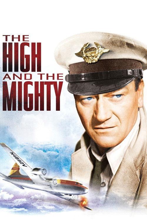 The High and the Mighty 1954 official movie poster