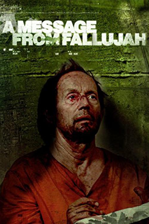 A Message from Fallujah 2005 official movie poster