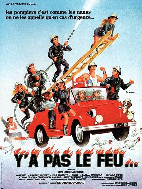 Y'a pas le feu... 1985 official movie poster