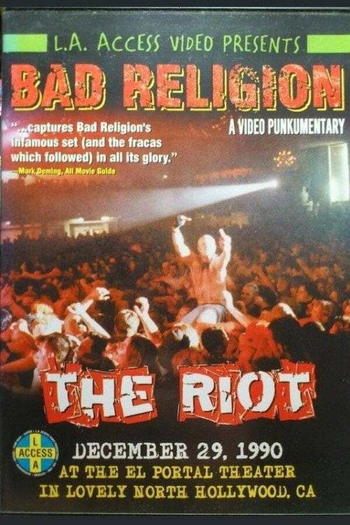 Bad Religion: The Riot 1996 official movie poster