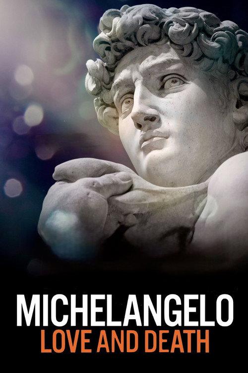 Michelangelo: Love and Death 2017 official movie poster