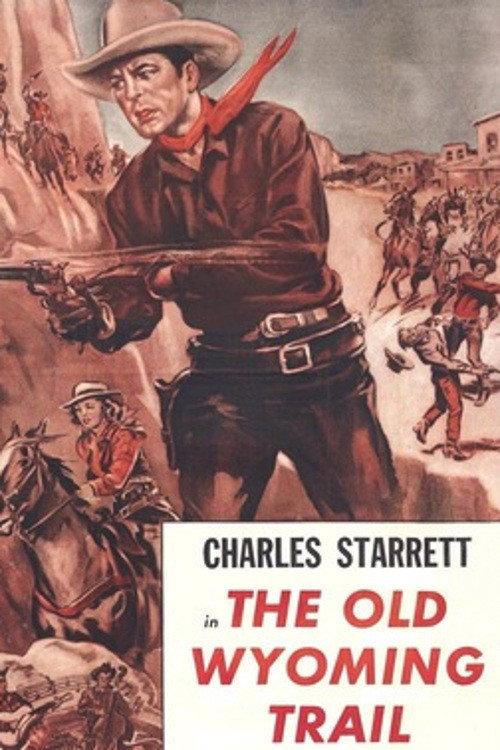 The Old Wyoming Trail 1937 official movie poster