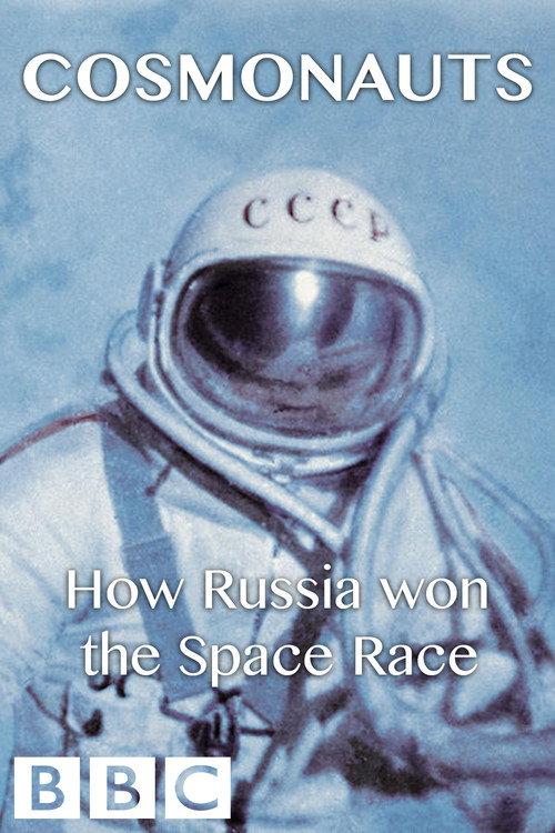Cosmonauts: How Russia Won the Space Race 2014 official movie poster