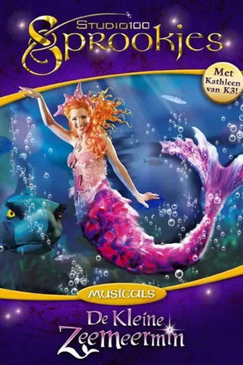 De Kleine Zeemeermin: De Musical 2004 official movie poster
