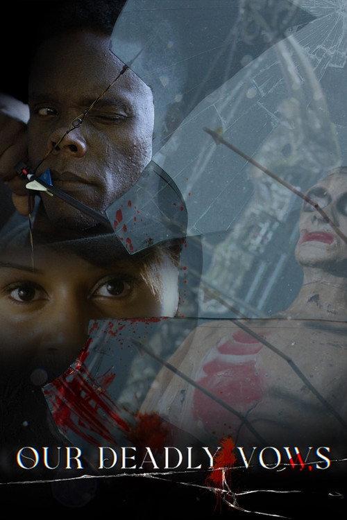 Our Deadly Vows 2023 official movie poster