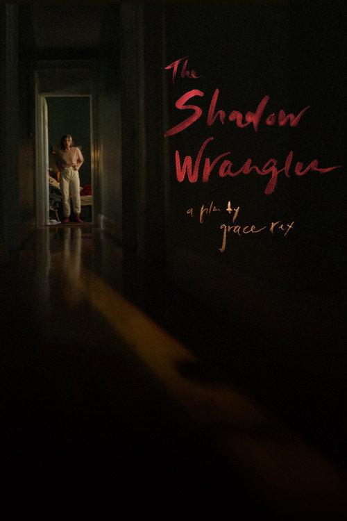 The Shadow Wrangler 2024 official movie poster