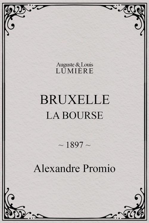 Bruxelles, la bourse 1897 official movie poster
