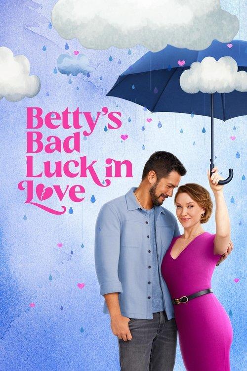 Betty's Bad Luck In Love 2024 official movie poster