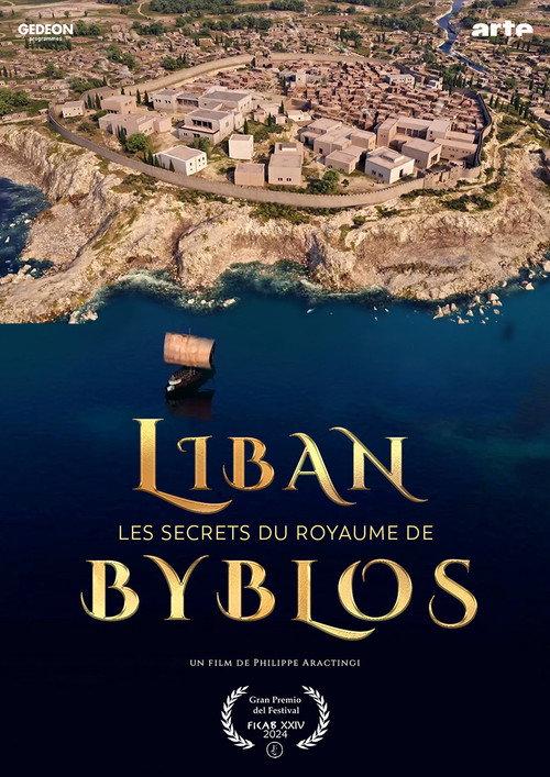 Liban, les secrets du royaume de Byblos 2024 official movie poster