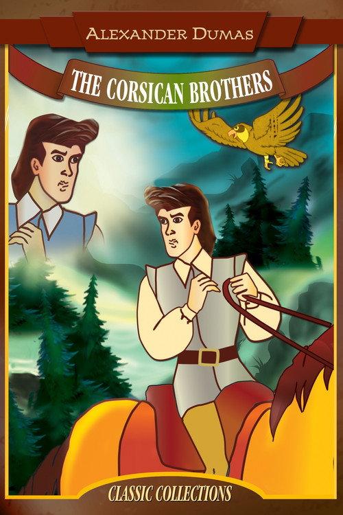The Corsican Brothers: An Animated Classic 2013 official movie poster