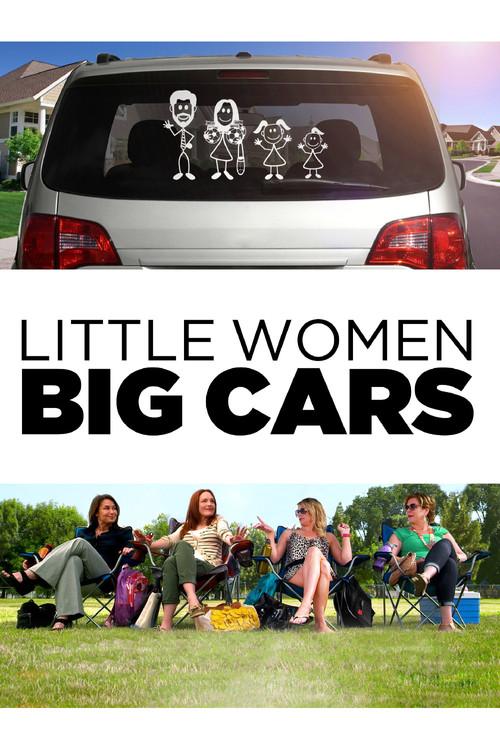 Little Women Big Cars 2012 official movie poster