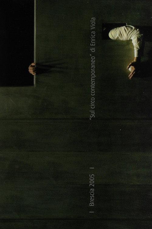 Sul circo contemporaneo 2005 official movie poster