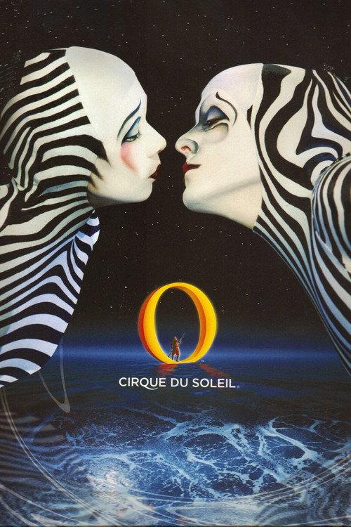 Cirque du Soleil: O 1998 official movie poster