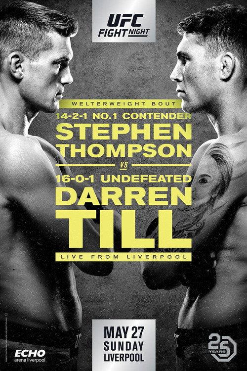 UFC Fight Night 130: Thompson vs. Till 2018 official movie poster