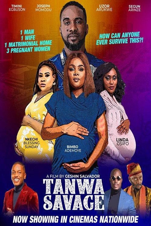 Tanwa Savage 2021 official movie poster