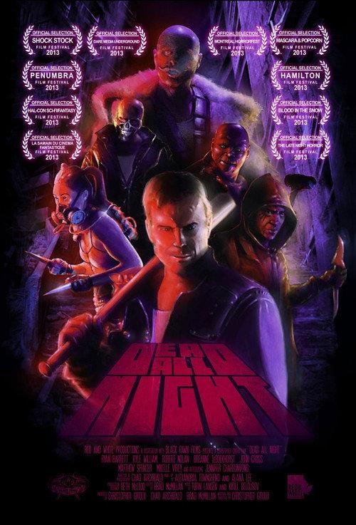Dead All Night 2013 official movie poster