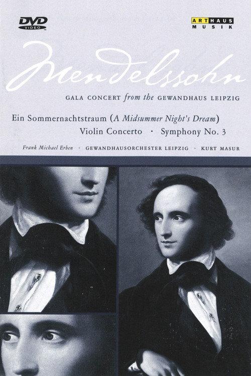 Mendelssohn Gala Concert From the Gewandhaus Leipzig 1997 official movie poster