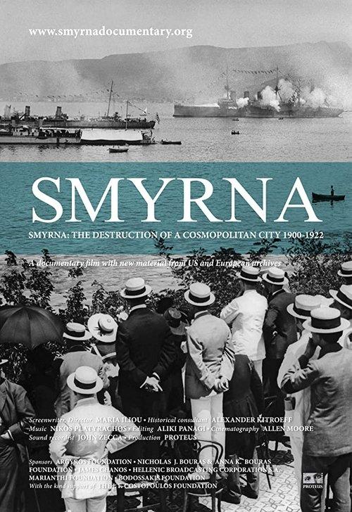 Smyrna: The Destruction of a Cosmopolitan City - 1900-1922 2012 official movie poster