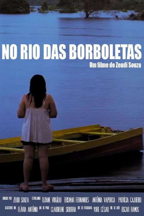 No Rio das Borboletas 2017 official movie poster