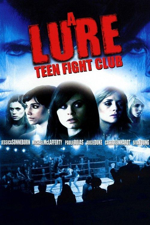 A Lure: Teen Fight Club 2010 official movie poster