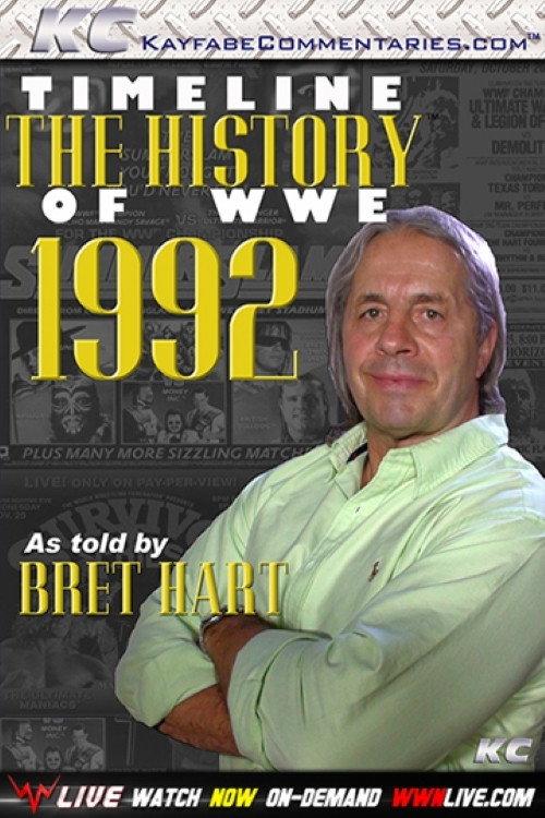 Timeline: The History of WWE – 1992 – As Told By Bret Hart 2014 official movie poster