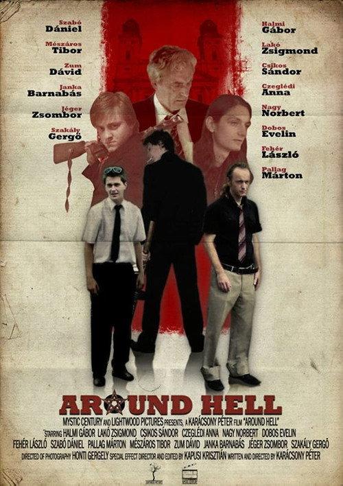 Around Hell 2010 official movie poster