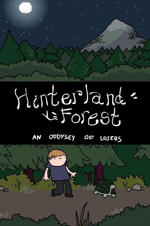Hinterland Forest: An Oddysey of Losers 2016 official movie poster