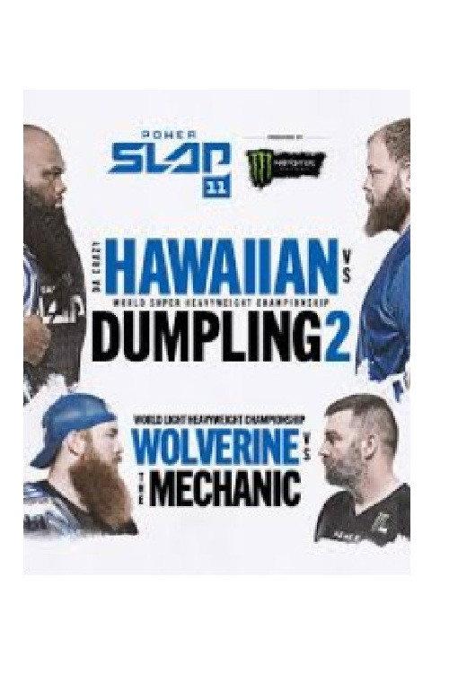 Power Slap 11: Da Crazy Hawaiian vs. Dumpling 2 2025 official movie poster