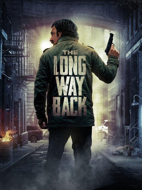 The Long Way Back 2020 official movie poster
