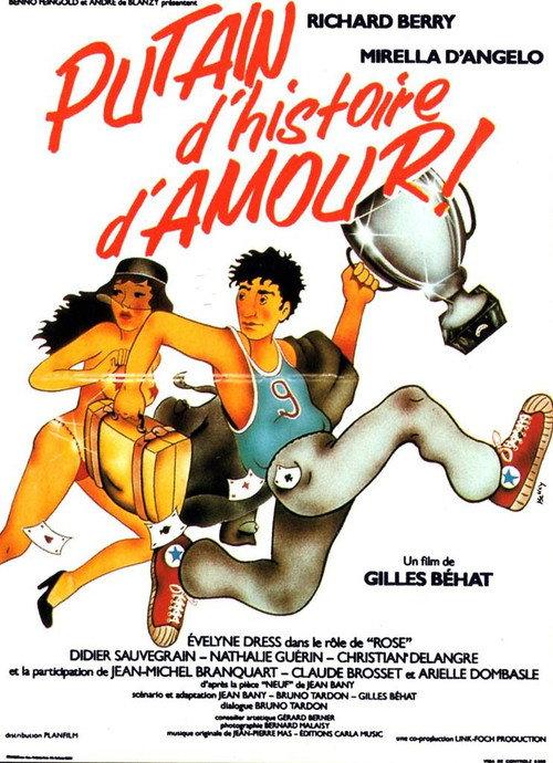 Putain d'histoire d'amour 1981 official movie poster