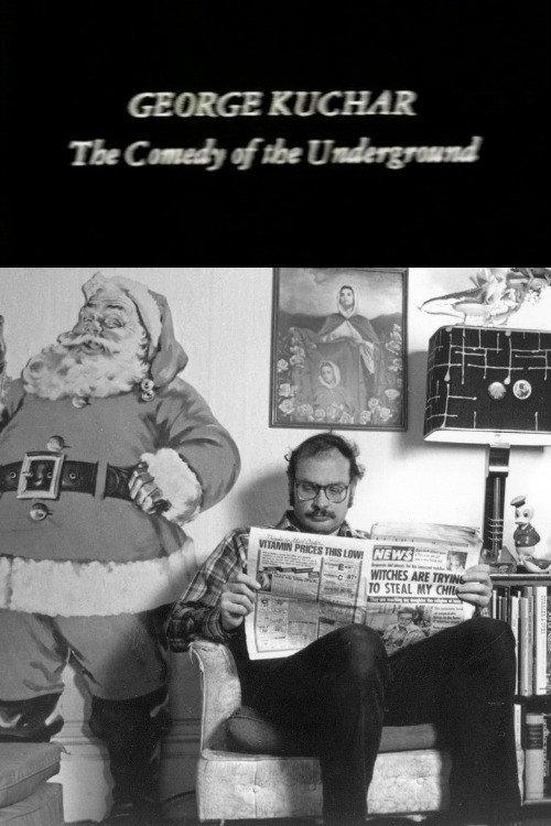George Kuchar: The Comedy of the Underground 1983 official movie poster