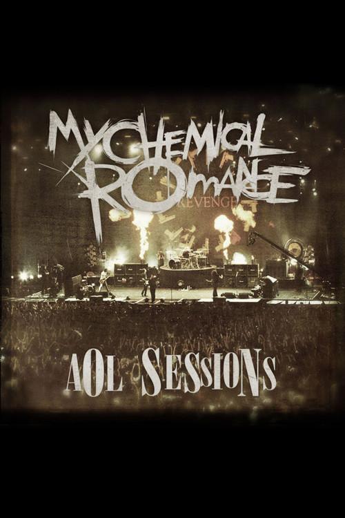 My Chemical Romance: AOL Sessions 2007 official movie poster