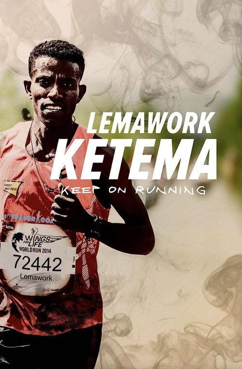 Lemawork Ketema: Keep on Running 2016 official movie poster
