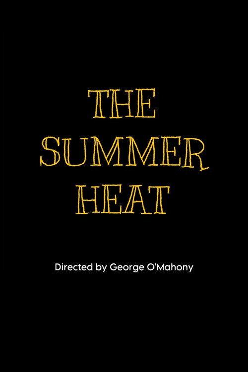 The Summer Heat 2026 official movie poster