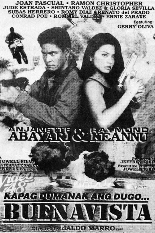 Kapag Dumanak ang Dugo: Buenavista 1997 official movie poster