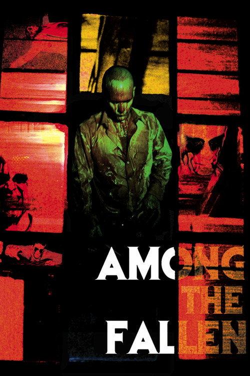 Among the Fallen 2011 official movie poster