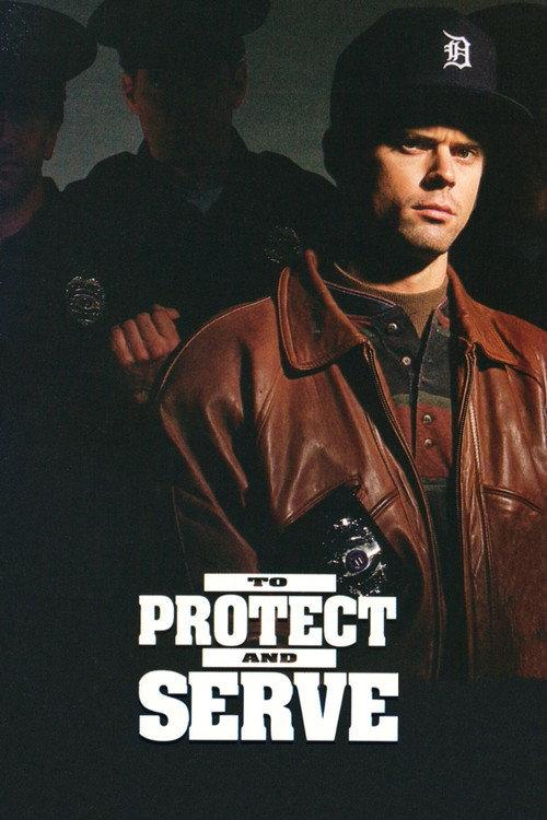 To Protect and Serve 1992 official movie poster