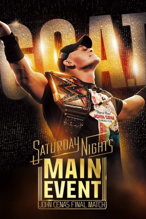 Saturday Night's Main Event - John Cena's Final Match 2025 official movie poster