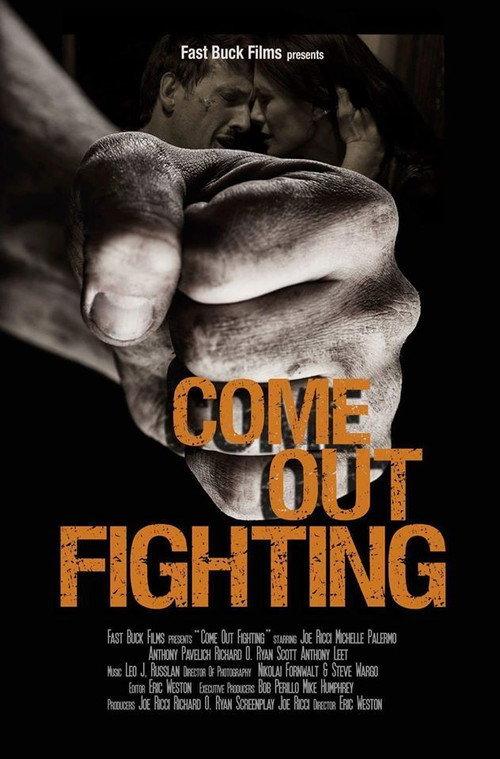 Come Out Fighting 2016 official movie poster