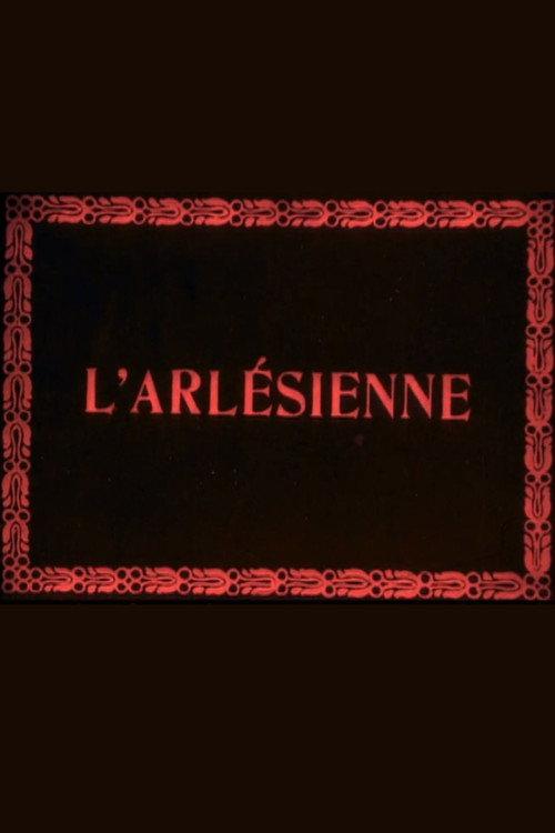 The Girl from Arles 1908 official movie poster